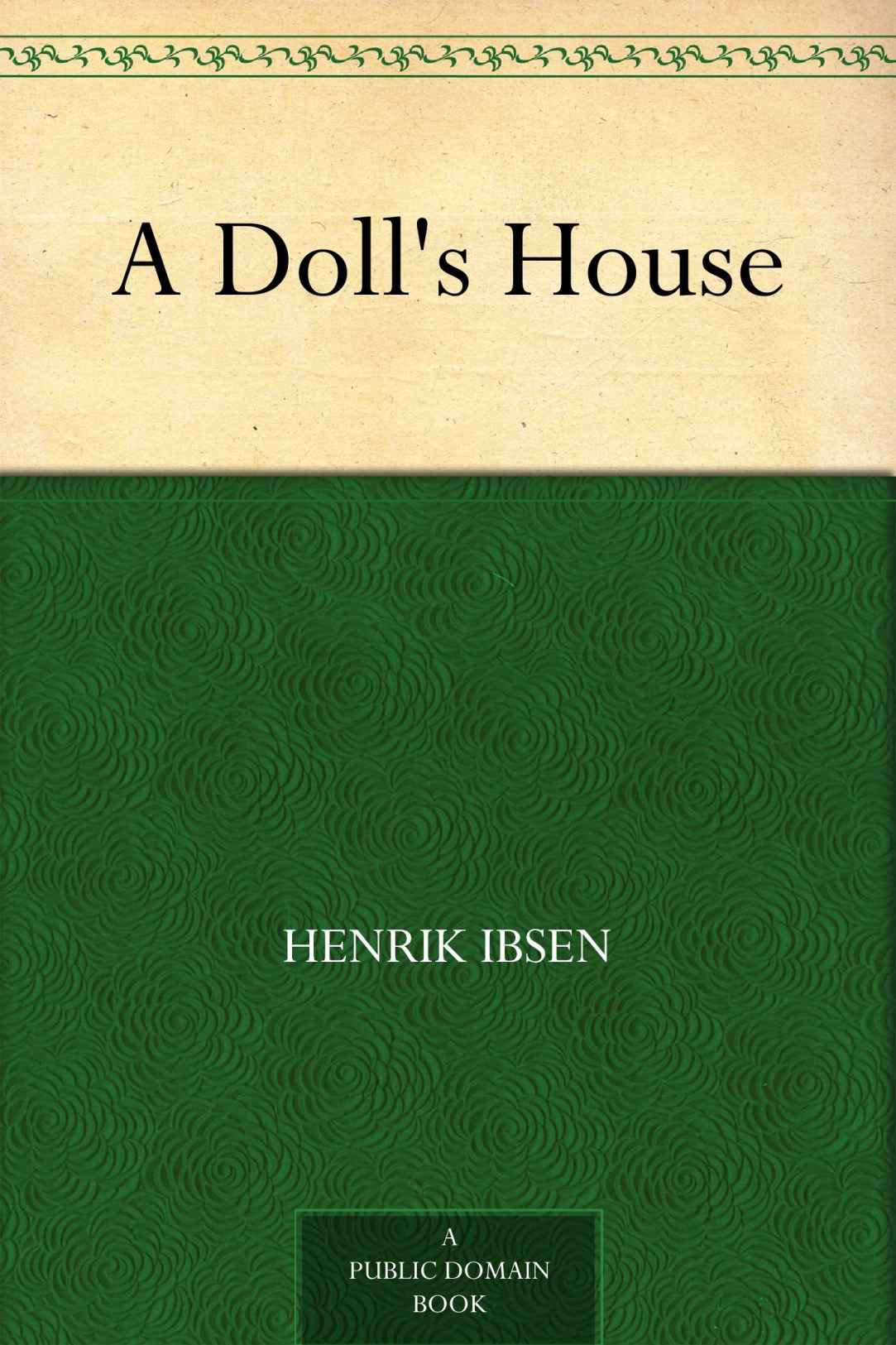 A Doll's House（玩偶之家）【英文版】